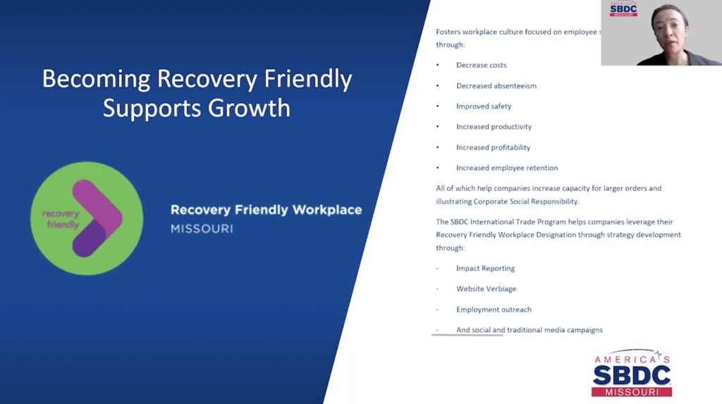 Powerpoint screen with woman presenting in upper right corner with "Becoming Recovery Friendly Supports Growth" in big letters and "America's SBDC Missouri" logo in bottom right 